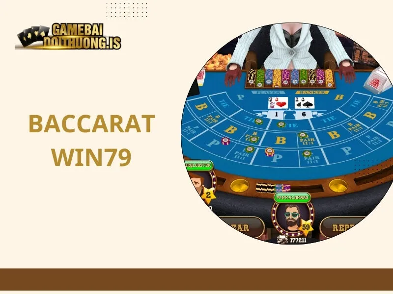 Baccarat Win79
