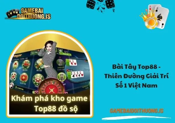 Bài Tây Top88