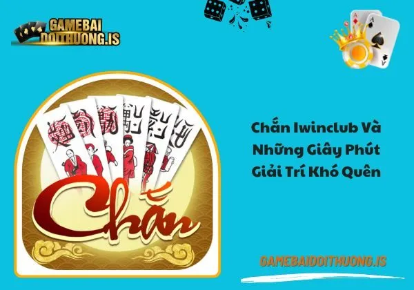 chắn iwinclub
