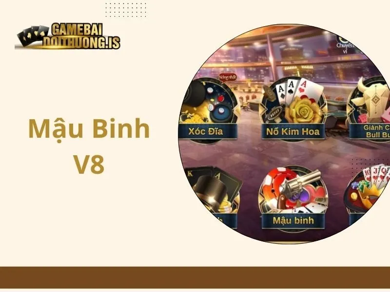 Mậu Binh V8